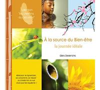 Gilles Diederichs - A la Source du Bien-Être