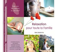 Gilles Diederichs - Relaxation pour Toute la Famille (double CD, Les Chemins du Bien-être)
