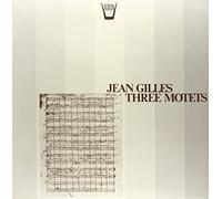 Gilles Jean - Three Motets [Vinilo]