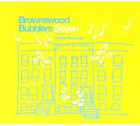 Gilles Peterson - Presents Brownswood Bubbers 7