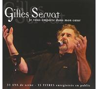 Gilles Servat - Je Vous Emporte Dans Mon Coeur