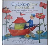 Gilles Vigneault - Un tresor dans mon jardin - chansons & comptines illustrations : stephane jorisc