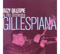 Gillespiana - Dizzy Gillespie by Dizzy Gillespie (2010-12-14)