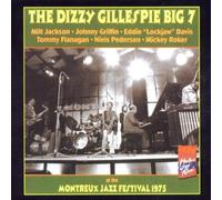 Gillespie D. Big 7 - At the Montreux Festival 1975