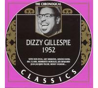 Gillespie,Dizzie^Gillespie,Dizzy - Classics 1952