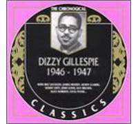 Gillespie, Dizzy - 1946-47