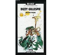 Gillespie Dizzy - Bd Jazz / Philippe Peseux