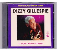 Gillespie,Dizzy - It Don't Mean a Thing