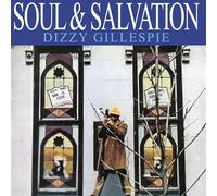 Gillespie, Dizzy - Soul & Salvation [Vinilo]