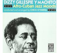 Gillespie, Dizzy Y Machito - Afro-Cuban Jazz Moods by Gillespie, Dizzy Y Machito [Music CD]