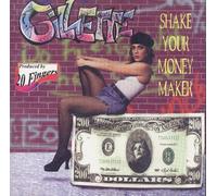 Gillette - Shake Your Money Maker [Import]