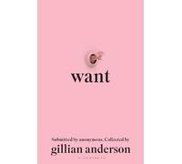 Gillian Anderson Want (Tapa dura)