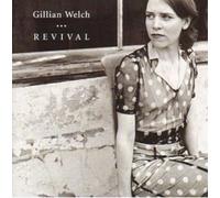 Gillian Welch - Revival