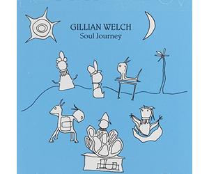 Gillian Welch - Soul Journey