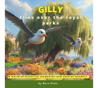 Gilly Flies Over the Royal Parks