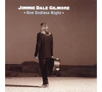 Gilmore, Jimmie Dale - One Endless Night by Gilmore, Jimmie Dale (2000) Audio CD