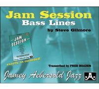 Gilmore, Steve - Bass Lines to 18 Jazz Standards (Double Bass with Bass Clef Chord Symbols): Exactly as Recorded on the Jamey Aebersold Vol 34: Jam Session Play-A-Long
