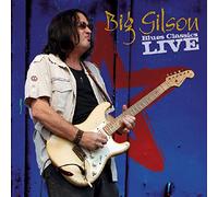 Gilson, Big - Blues Classics Live
