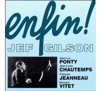Gilson, Jef - Enfin