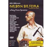 Gilson Silveira - A Boy From Ipoema [Italia] [DVD]