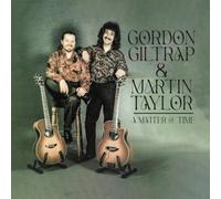 Giltrap, Gordon / Taylor, Martin - A Matter of Time
