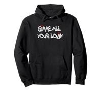 Gimme All Your Lovin - Spread Love Sudadera con Capucha