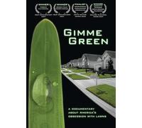 Gimme Green: America's Obsession With a Green Lawn [USA] [DVD]