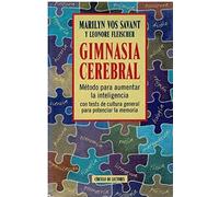 Gimnasia cerebral: método para aumentar la inteligencia