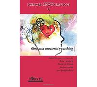 Gimnasia emocional y coaching (Horsori Monográficos)