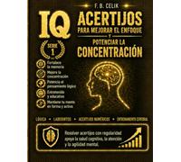 Gimnasia Mental: La colección definitiva de pasatiempos de nivel medio para adultos: 780 pasatiempos variados de nivel medio - sudoku, sopa de letras, ... lógica e IQ - con soluciones completas