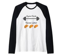 Gimnasio Ahora Tacos más Tarde - Funny Fitness & Foodie Camiseta Manga Raglan