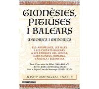 Gimnèsies, Pitiüses i Balears. Maiorica i Minorica. | Josep Amengual I Batle