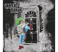GIMP FIST - TAKE THE POWER BACK