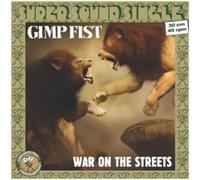 Gimp Fist - War On The Streets [Vinilo]