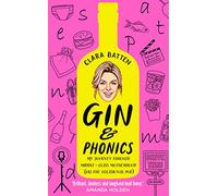 Gin and Phonics: My journey through middle-class motherhood (via the occasional pub)