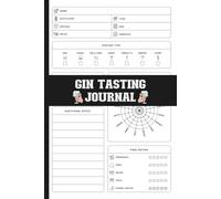 Gin Tasting Journal: Track Your Gin Collection, Favorite Cocktails, and Tasting Notes.
