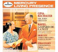 GINA BACHAUER - RAVEL: GASPARD DE LA NUIT ETC