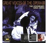 Gina Cigna - Gina Cigna - Great Voices of the Opera III