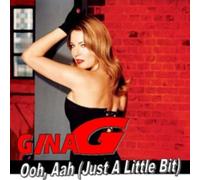 Gina G - Ooh Aah Just a Little Bit
