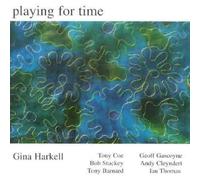 Gina Harkell & Playing For Time - Playing for Time