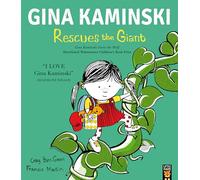 Gina Kaminski Rescues the Giant