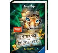 Gina Mayer Clar Internat der bösen Tiere, Band 1: Die Prüfung (Inter (Tapa dura)