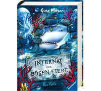 Gina Mayer Clar Internat der bösen Tiere, Band 2: Die Falle (Interna (Tapa dura)