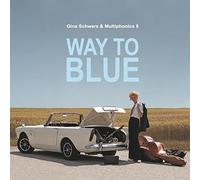 Gina Schwarz - Way To Blue