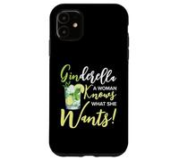 Ginderella Mujer Sabe Lo Que Quiere | Gin Lover Carcasa para iPhone 11