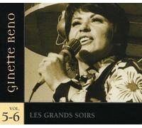 Ginette Reno - Les Grands Soirs, Vol. 5 and 6