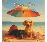 Ginevra and Sissi - A Salty Whisper of Summer: A poetic summer tale from The Seasons of the Heart collection. (Ginevra and Sissi - The Seasons of the ... series “Le stagioni del cuore” by Michimare))