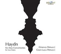 Ginevra Petrucci; Gian-Luca Petrucci - HAYDN: Six Duo Concertantes for two Flutes
