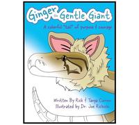 Ginger The Gentle Giant - Activity Book: A Colorful "Tail" Of Purpose And Courage (Creatures of Character)