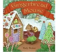 Gingerbread Mouse: A Christmas Holiday Book for Kids